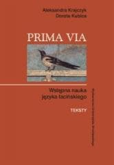 Prima Via. Wstępna nauka języka łacińskiego - Krajczyk Aleksandra, Kubica Dorota
