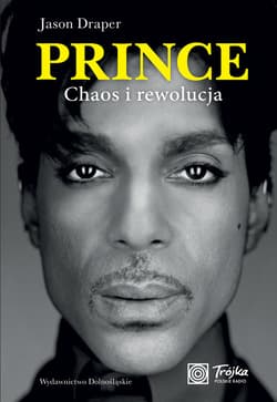 Prince. Chaos i rewolucja - ebook - Jason Draper