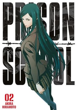 Prison School. Tom 2 - Akira Hiramoto