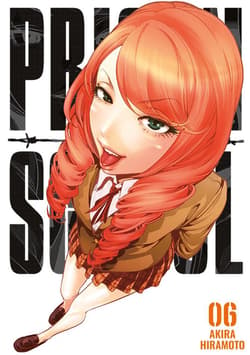 Prison School. Tom 6 - Akira Hiramoto