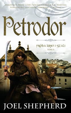 Próba krwi i stali Tom 2 Petrodor - Joel Shepherd