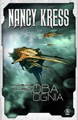 Próba Ognia - ebook - Nancy Kress