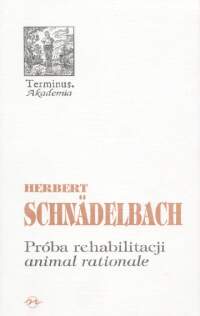 Próba rehabilitacji animal rationale
