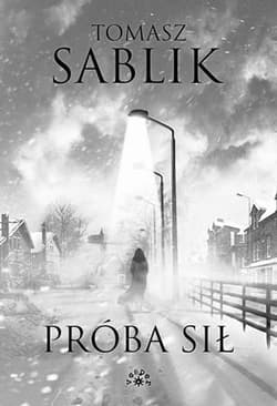 Próba sił - Tomasz Sablik