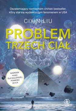Problem trzech ciał  edycja kolekcjonerska - Liu Cixin