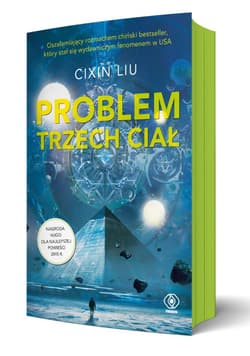 Problem trzech ciał  edycja kolekcjonerska - Liu Cixin