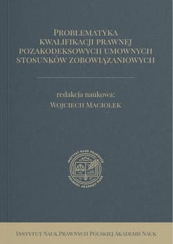 Problematyka kwalifikacji prawnej... - Wojciech Maciołek