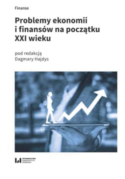 Problemy ekonomii i finansów na początku XXI wieku