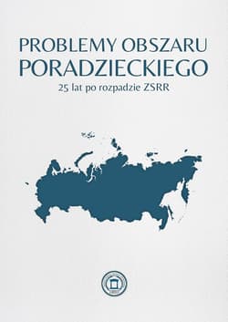Problemy obszaru poradzieckiego 25 lat po rozpadzie ZSRR - ebook - Fundacja „Instytut Rozwoju Edukacji Obywatelskiej”