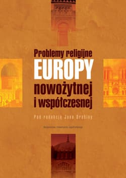 Problemy religijne Europy nowożytnej i współczesnej