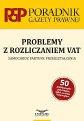 Problemy z rozliczaniem VAT - Praca zbiorowa