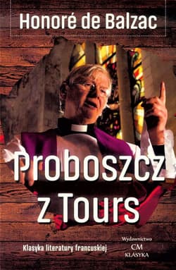 Proboszcz z Tours - Balzac de Honore