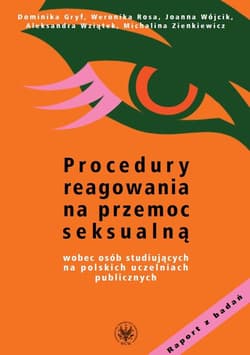 Procedury reagowania na przemoc seksualną wobec... - Praca zbiorowa