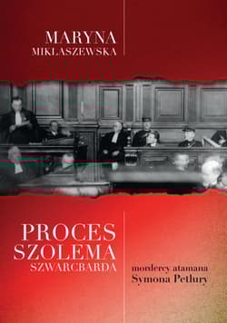 Proces Szolema Szwarcbarda, mordercy atamana Symona Petlury