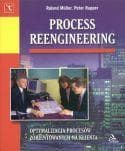 Process Reengineering - Peter Rupper