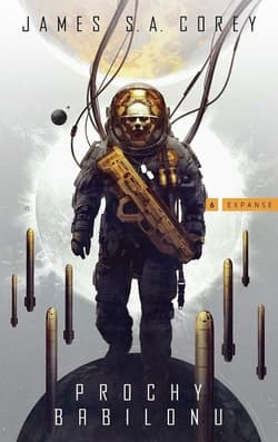 Prochy Babilonu Tom 6 The Expanse - Corey James S.A.