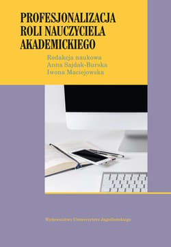 Profesjonalizacja roli nauczyciela akademickiego - Opracowanie Zbiorowe