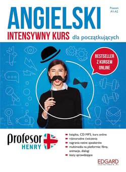 Profesor Henry Angielski Intensywny kurs dla początkujących Poziom A1-A2 - Katarzyna Wiśniewska,  Michniewicz Anna, Olga Kozłowska,  McAuley Christopher