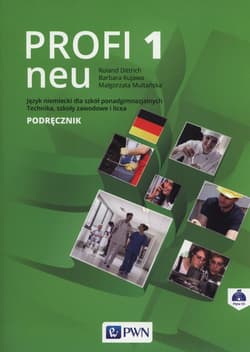 Profi 1 neu Podręcznik + CD Szkoły ponadgimnazjalne
