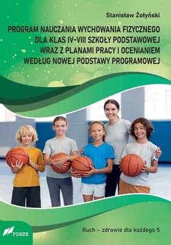 Program nauczania wychowania fizycznego... - Stanisław Żołyński