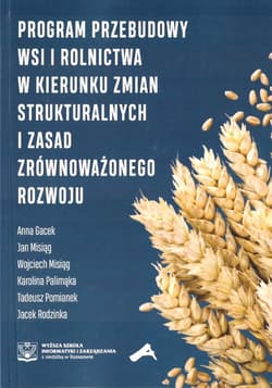Program przebudowy wsi i rolnictwa w kierunku zmia - Praca zbiorowa
