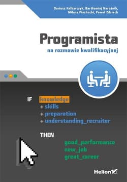 Programista na rozmowie kwalifikacyjnej - Kalbarczyk Dariusz, Narożnik Bartłomiej, Piechocki Miłosz, Zdziech Paweł