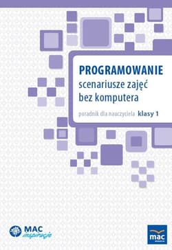 Programowanie. Scenariusze zajęć bez komputera - Praca zbiorowa