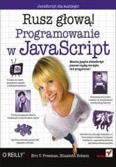 Programowanie w JavaScript. Rusz głową! - Elisabeth Robson