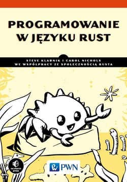 Programowanie w języku Rust - Steve Klabnik, Carol Nichols