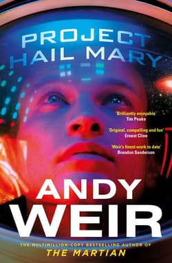 Project Hail Mary - Andy Weir