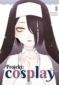 Projekt: cosplay. Tom 11 - Shinichi Fukuda