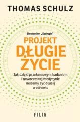 Projekt Długie Życie - Thomas Schulz