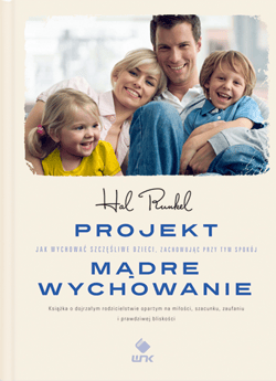 Projekt Mądre Wychowanie - ebook - Hal Runkel