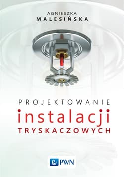 Projektowanie instalacji tryskaczowych - Malesińska Agnieszka