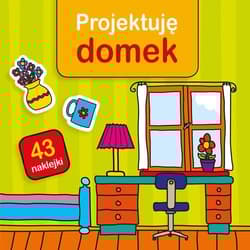 Projektuję domek - Krystyna Bardos