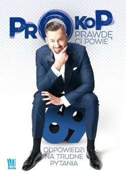 Prokop prawdę ci powie 69 odpowiedzi na trudne pytania