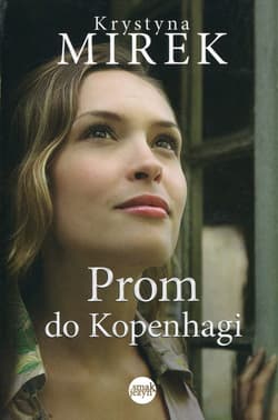 Prom do Kopenhagi - Krystyna Mirek