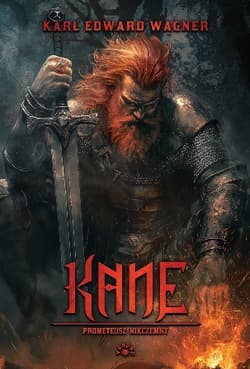 Prometeusz Nikczemny. Kane 2 - Karl Edward Wagner