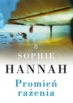 Promień rażenia - Sophie Hannah