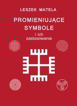 Promieniujące symbole i ich zastosowanie - Leszek Matela