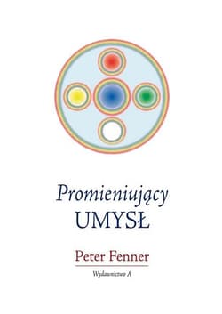 Promieniujący umysł - Peter Fenner