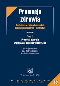 Promocja zdrowia dla studentów studiów licenc. T2 - Andruszkiewicz Anna, Mariola Banaszkiewicz (red.)