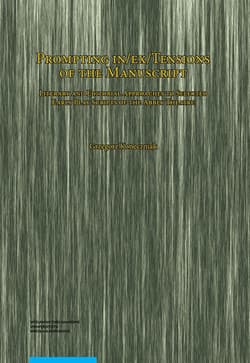 Prompting in/ex/Tensions of the Manuscript. Literary and Editorial Approaches to Selected Early Play - Grzegorz Konieczniak