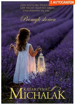 Promyk słońca - Katarzyna Michalak