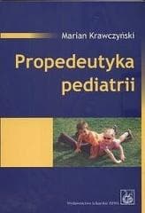 Propedeutyka pediatrii w.2 - Marian Krawczyński