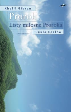 Prorok. Listy miłosne Proroka - Paulo  Coelho