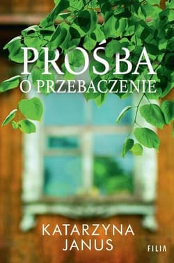 Prośba o przebaczenie Wielkie Litery - Katarzyna Janus