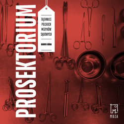 Prosektorium. Tajemnice polskich medyków sądowych - audiobook - Dawid Góra