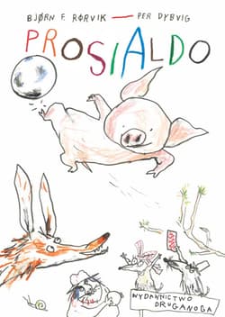 Prosialdo - Bjørn F. Rørvik