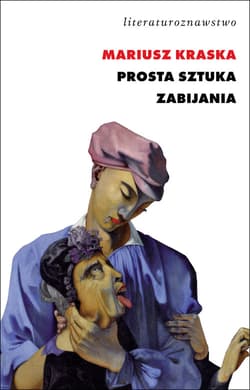 Prosta sztuka zabijania Figury czytania kryminału